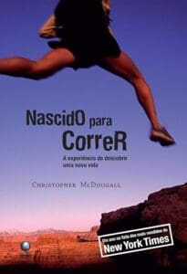 Nascido para correr: uma leitura para quem gosta de se movimentar